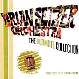 Brian Setzer - The Ultimate Collection